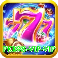pkr98 - VIP VIP